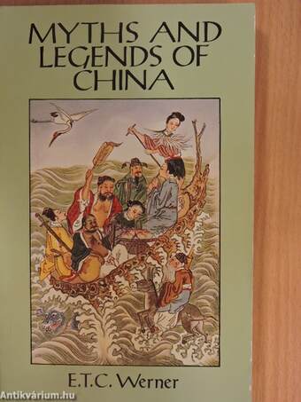 Myths and legends of China