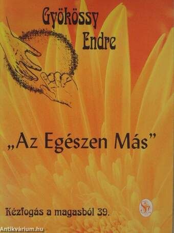 "Az Egészen Más"