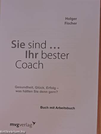 Sie sind... Ihr bester Coach