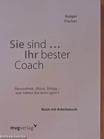 Sie sind... Ihr bester Coach