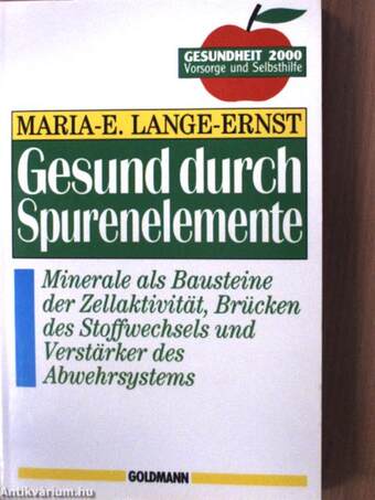 Gesund durch Spurenelemente