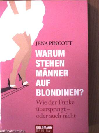 Warum stehen Männer auf Blondinen?