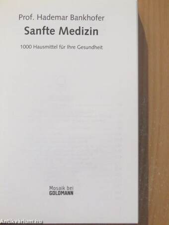 Sanfte Medizin