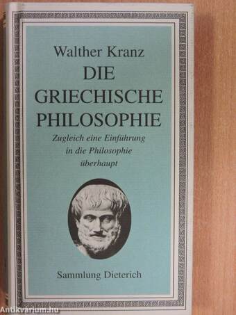 Die Griechische Philosophie