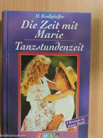 Die Zeit mit Marie/Tanzstundenzeit