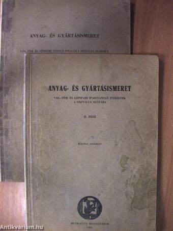 Anyag- és gyártásismeret I-II.