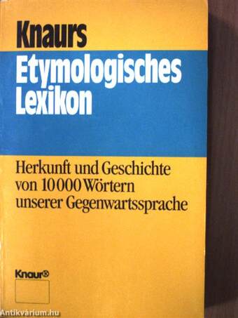 Knaurs Etymologisches Lexikon