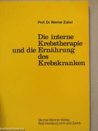 Die Interne Krebstherapie und die Ernährung des Krebskranken