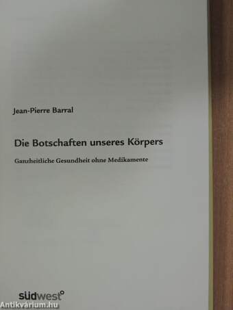 Die Botschaften unseres Körpers