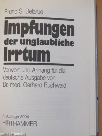 Impfungen der unglaubliche Irrtum