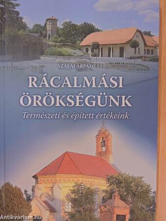 Rácalmási örökségünk