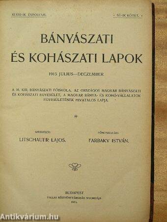 Bányászati és Kohászati Lapok 1915. julius-deczember