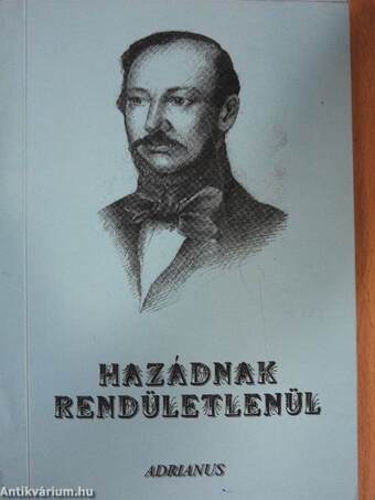 Hazádnak rendületlenül