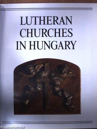 Lutheran Churches in Hungary