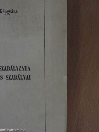 A vállalat szervezeti szabályzata és a működés általános szabályai