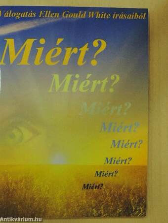 Miért?