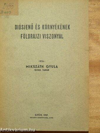 Diósjenő és környékének földrajzi viszonya