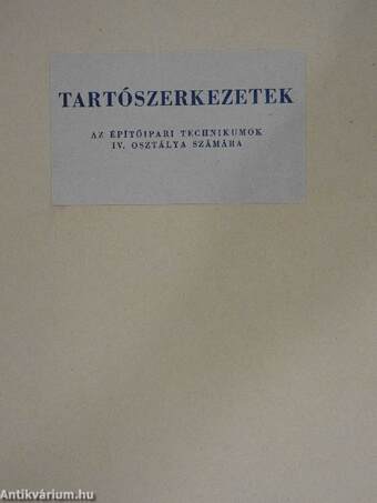 Tartószerkezetek