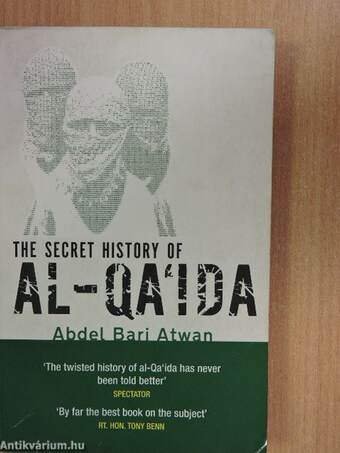 The secret history of Al-Qa'Ida