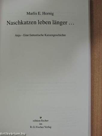 Naschkatzen leben länger...