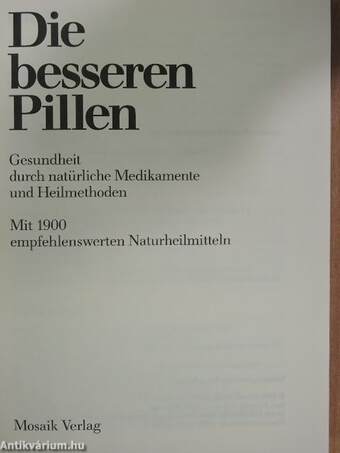 Die besseren Pillen