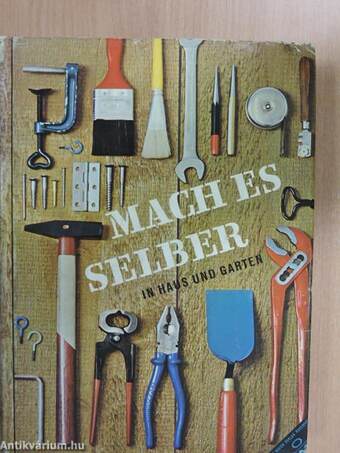 Mach es selber in Haus und Garten