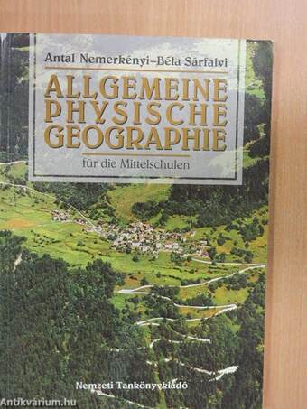 Allgemeine Physische Geographie für die Mittelschulen