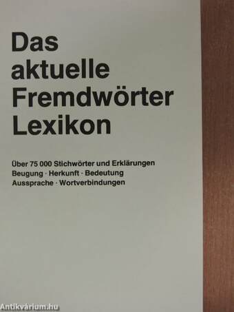 Das aktuelle Fremdwörter-Lexikon