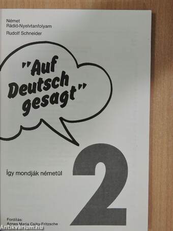 "Auf Deutsch gesagt" 2.