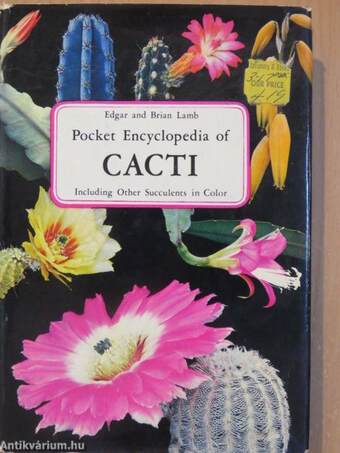 The Pocket Encyclopedia of Cacti and Succulents in Color