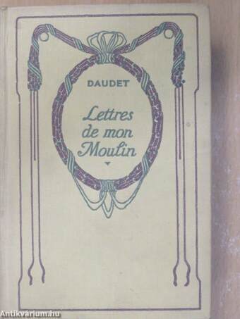 Lettres de mon Moulin