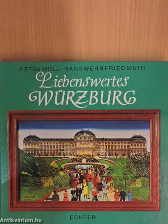 Liebenswertes Würzburg