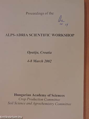 Proceedings of the Alps-Adria scientific workshop 2002