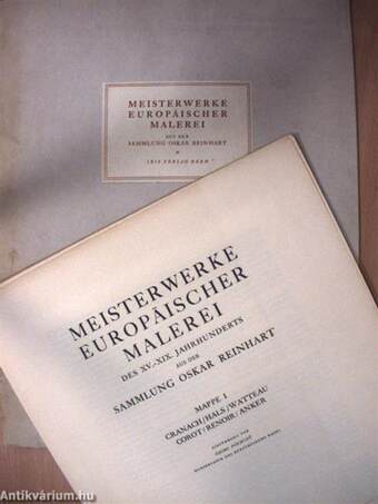 Meisterwerke europäischer Malerei des XV.-XIX. Jahrhunderts aus der Sammlung Oskar Reinhart I.