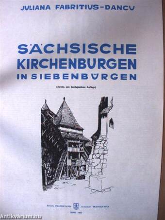 Sächsische Kirchenburgen in Siebenbürgen