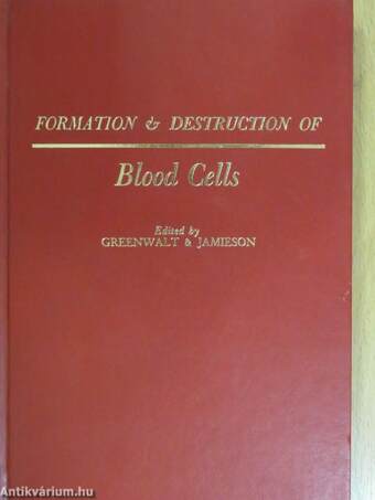 Formation & Destruction of Blood Cells