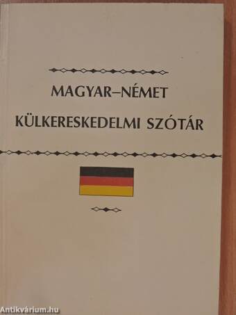 Magyar-német külkereskedelmi szótár