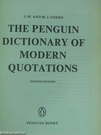 The Penguin Dictionary of Modern Quotations