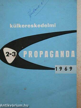 Külkereskedelmi Propaganda 1969/2-3.