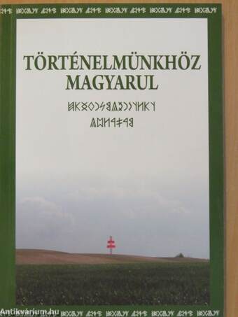 Történelmünkhöz magyarul