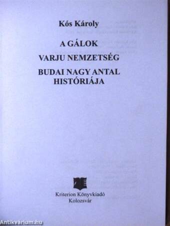 A Gálok/Varju nemzetség/Budai Nagy Antal históriája