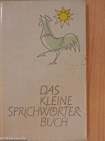 Das kleine Sprichwörterbuch