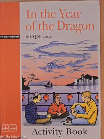 In the Year of the Dragon - Pre-Intermediate - Activity Book