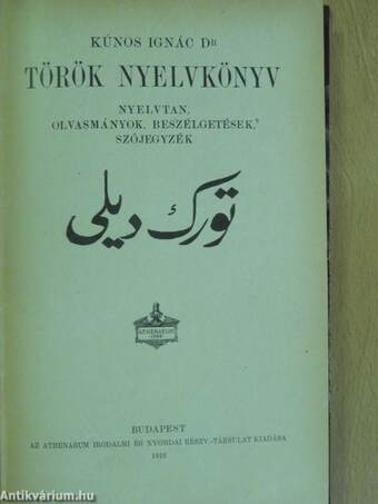 Török nyelvkönyv/Praktisches türkisches Lehrbuch (gótbetűs)