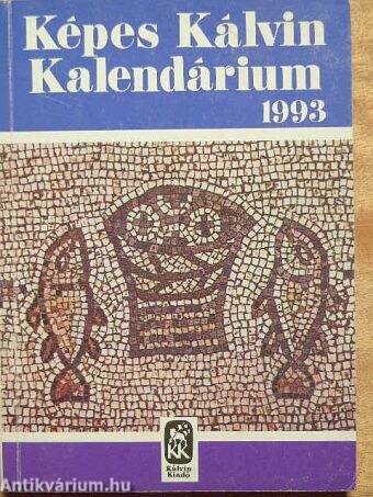 Képes Kálvin Kalendárium 1993