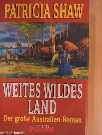 Weites wildes Land