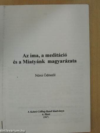 Az ima, a meditáció és a Miatyánk magyarázata