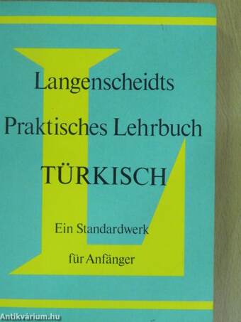 Langenscheidts Praktisches Lehrbuch Türkisch