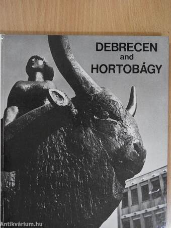 Debrecen and Hortobágy