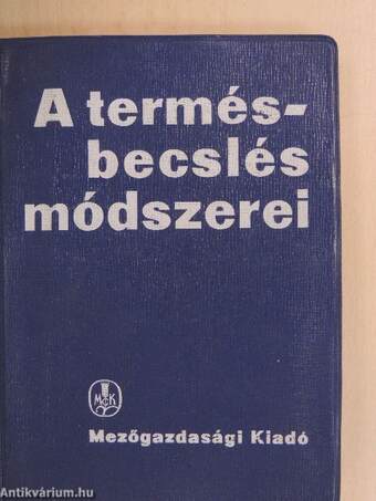 A termésbecslés módszerei